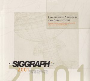 ©SIGGRAPH 2001 Conference Abstracts and Applications