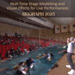 Real-time Stage Modelling and Visual Effects for Live Performances