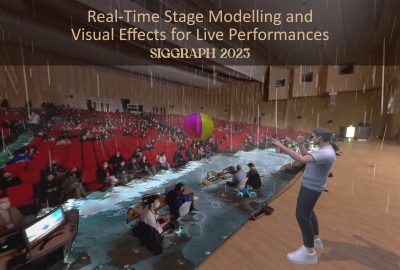 2023 Realtime Live: Rhee_Real-time Stage Modelling and Visual Effects for Live Performances