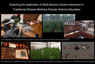2024 Posters: Chen Exploring the Application of Multi Sensory Device Interaction in Traditional Chinese Medicine Popular Science Education