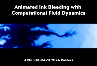 2024 Posters: Gruszczynski Animated Ink Bleeding with Computational Fluid Dynamics