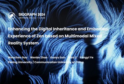 2024 Posters: Guo Enhancing the Digital Inheritance and Embodied Experience of Zen based on Multimodal Mixed Reality System
