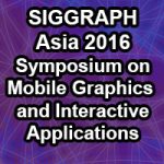 Symposium on Mobile Graphics and Interactive Applications