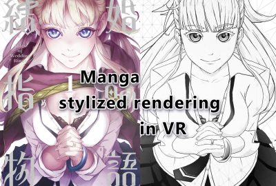 2018 SA Course_ Guertault_Manga Stylized Rendering in VR
