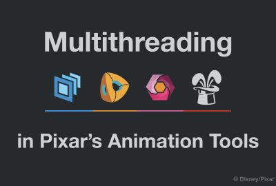 2019 SA Course_ ElKoura_Multithreading in Pixar's Animation Tools