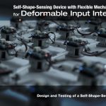 SA2021_ETech_Mori_Self-Shape-Sensing Device with Flexible Mechanical Axes for Deformable Input Interface