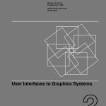 1980-02-Course-Cover-User-Interfaces-to-Graphics-Systems