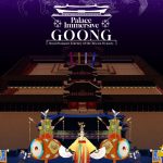 2025 Immersive Pavilion_Lee_Palace Immersive Goong