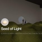 2025 Immersive Pavilion_Yang_Seed of Light