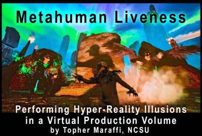 2025 Special Sessions_Maraffi_Metahuman Liveness_Performing Hyper-Reality Illusions in a Virtual Production Volume