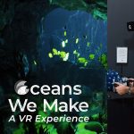 2018 SA VR_Thomas_Oceans We Make-Immersive VR Storytelling