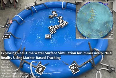 2025 Posters_Lai_Exploring Real-Time Water Surface Simulation for Immersive Virtual Reality Using Marker-Based Tracking