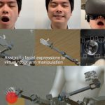 2019 SA VR_Fukuoka_FaceDrive-Facial Expression to Control Robotic Arms